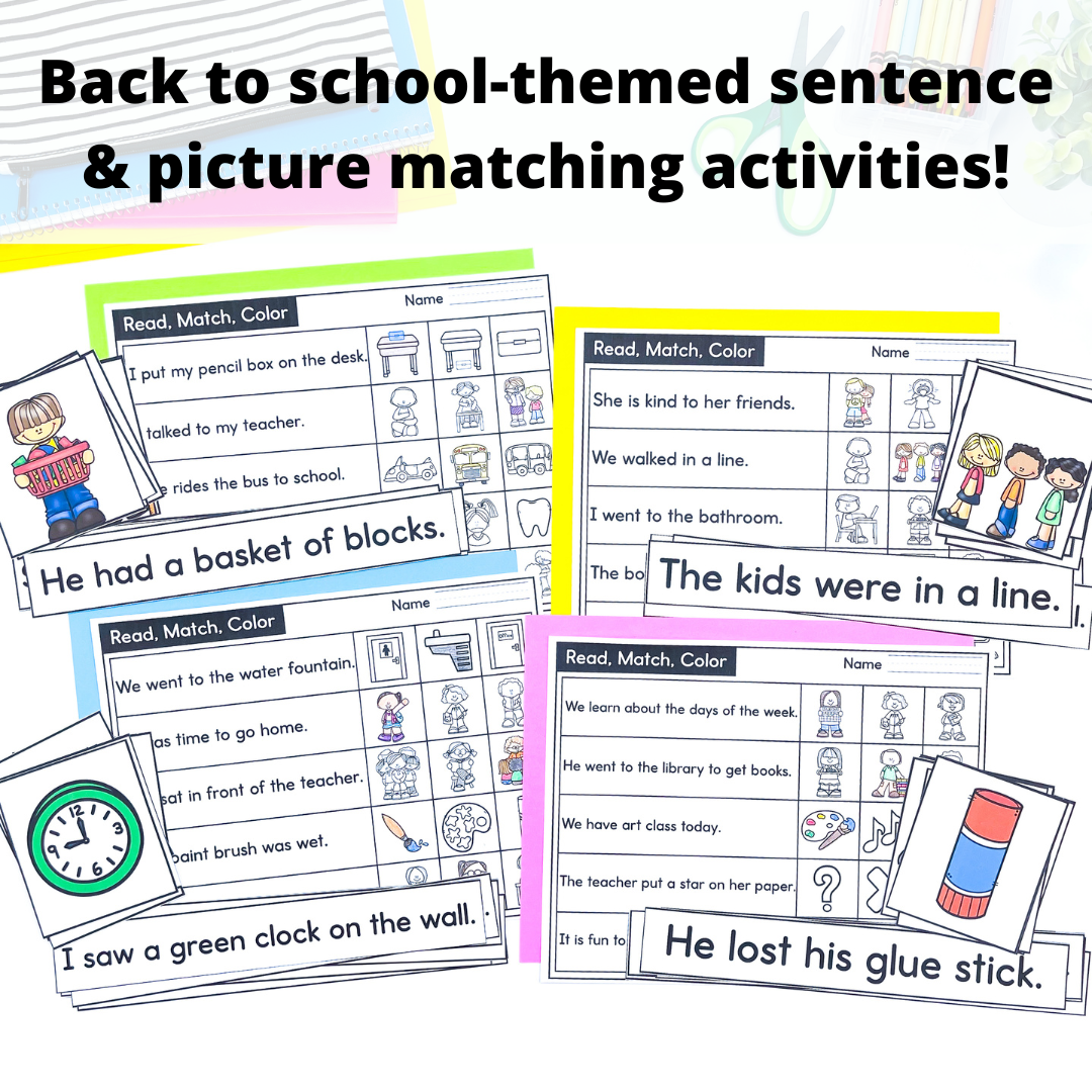 Back to School Kindergarten Reading Comprehension - Sentence & Picture Matching