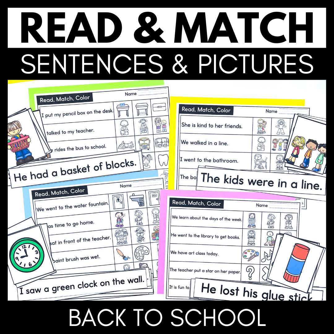 Back to School Kindergarten Reading Comprehension - Sentence & Picture Matching
