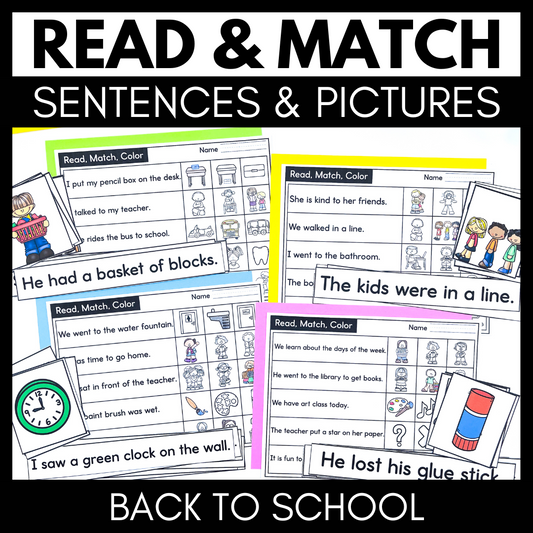 Back to School Kindergarten Reading Comprehension - Sentence & Picture Matching